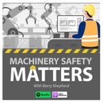 Logo of the podcast Machinery Safety Matters Podcast Machinery Safety Matters