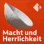 Logo of the podcast Macht und Herrlichkeit - der Ö1 Popecast Logo of the podcast Macht und Herrlichkeit - der Ö1 Popecast