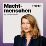 Logo of the podcast Machtmenschen – Mit Franziska Reich Podcast Machtmenschen – Mit Franziska Reich