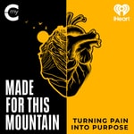 Made for this Mountain Podcast Made for this Mountain Podcast