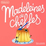 Logo of the podcast Madeleines de Chef.fes Podcast Madeleines de Chef.fes