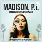 Logo of the podcast Madison, P.I. Podcast Madison, P.I.
