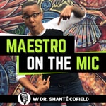 Podcast Maestro on the Mic