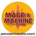 Logo of the podcast Mage and Machine fantasy sci-fi audio drama Podcast Mage and Machine fantasy sci-fi audio drama