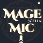 Logo of the podcast Mage With a Mic Podcast Mage With a Mic