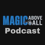 Logo of the podcast Magic Above All Podcast Magic Above All