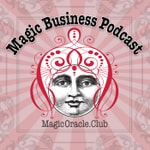 Logo of the podcast Magic Business Podcast Podcast Magic Business Podcast