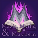 Podcast Magic, Myths, & Mayhem