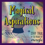 Magical Aspirations Magical Aspirations