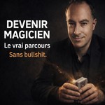 Logo of the podcast Magie Sans Bullshit, le Vrai Métier de Magicien – par Steven Magicien Podcast Magie Sans Bullshit, le Vrai Métier de Magicien – par Steven Magicien