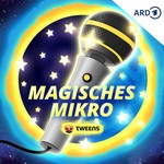 Logo of the podcast Magisches Mikro - Der Zeithüpf-Podcast für Kinder Podcast Magisches Mikro - Der Zeithüpf-Podcast für Kinder
