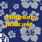 Logo of the podcast Magnum, podcast - revisiting "Magnum P.I." Podcast Magnum, podcast - revisiting "Magnum P.I."
