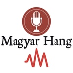Logo of the podcast Magyar Hang podcastok Podcast Magyar Hang podcastok