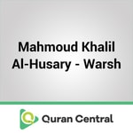 Logo of the podcast Mahmoud Khalil Al-Husary - Warsh Podcast Mahmoud Khalil Al-Husary - Warsh