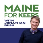 Logo of the podcast Maine For Keeps