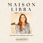 Podcast Maison Libra