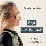 Logo of the podcast Maja. Der Podcast. Podcast Maja. Der Podcast.