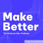 Logo of the podcast Make Better Podcast Make Better