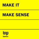 Logo of the podcast Make It Make Sense Podcast Make It Make Sense