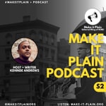 Make It Plain Podcast