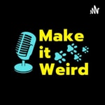 Logo of the podcast Make it Weird: Dog Stuff and Occasional Nonsense Podcast Make it Weird: Dog Stuff and Occasional Nonsense