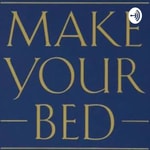 Logo of the podcast Make your bed Podcast Make your bed