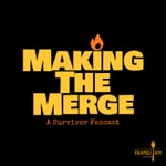 Logo of the podcast Making The Merge - Survivor Podcast Podcast Making The Merge - Survivor Podcast