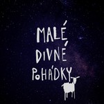 Logo of the podcast Malé divné pohádky Podcast Malé divné pohádky