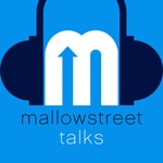 Logo of the podcast mallowstreet talks... Podcast mallowstreet talks...