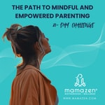 Logo of the podcast MamaZen: The Path to Mindful and Empowered Parenting Podcast MamaZen: The Path to Mindful and Empowered Parenting