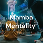 Logo of the podcast Mamba Mentality Podcast Mamba Mentality
