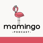 Logo of the podcast Mamingo Podcast Mamingo