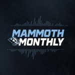 Logo of the podcast Mammoth Monthly Podcast Mammoth Monthly