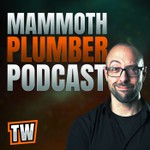 Mammoth Plumber Podcast with Tyler Williams Podcast Mammoth Plumber Podcast with Tyler Williams