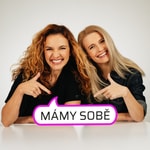 MÁMY SOBĚ MÁMY SOBĚ