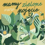 Logo of the podcast Mamy zielone pojęcie Podcast Mamy zielone pojęcie