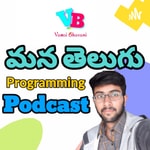 Podcast Mana Telugu Programming Podcast (By Vamsi Bhavani)
