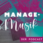 Managemusik - Selbstmanagement für Musiker*innen