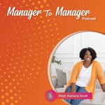Manager to Manager Podcast Manager to Manager