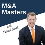 Logo of the podcast M&A Masters Podcast M&A Masters