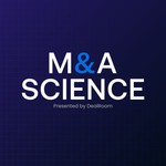 M&A Science Podcast M&A Science