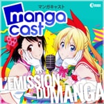 Logo of the podcast Mangacast Podcast Mangacast