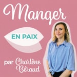 Logo of the podcast Manger en paix Podcast Manger en paix