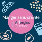 Logo of the podcast Manger sans crainte avec Allergies Québec Podcast Manger sans crainte avec Allergies Québec