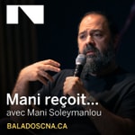 Podcast Mani reçoit...