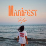 Logo of the podcast Manifest Her Podcast Manifest Her