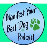 Logo of the podcast Manifest Your Best Dog with Hickory Landing Dog Training Podcast Manifest Your Best Dog with Hickory Landing Dog Training