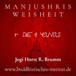 Logo of the podcast MANJUSHRIS WEISHEIT plus Die 9 Yanas Podcast MANJUSHRIS WEISHEIT plus Die 9 Yanas