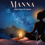 Logo of the podcast MANNA After Hours Podcast MANNA After Hours