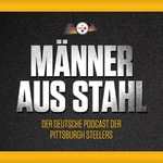 Logo of the podcast Männer aus Stahl – Der offizielle deutsche Podcast der Pittsburgh Steelers Podcast Männer aus Stahl – Der offizielle deutsche Podcast der Pittsburgh Steelers
